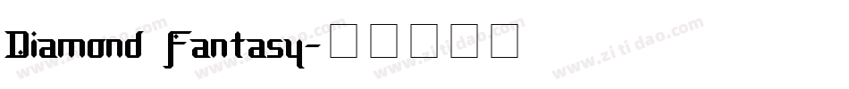 Diamond Fantasy字体转换